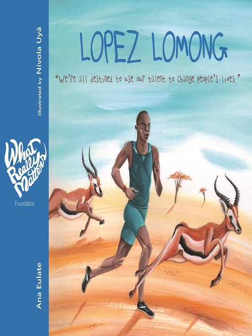 Title details for Lopez Lomong by Ana Eulate - Available